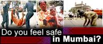 Do you feel safe in Mumbai?