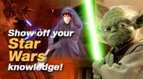 Show off your Star Wars knowledge!