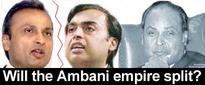 Debate: Will the Ambani empire split? 