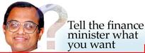 Tell the finance minister what you want